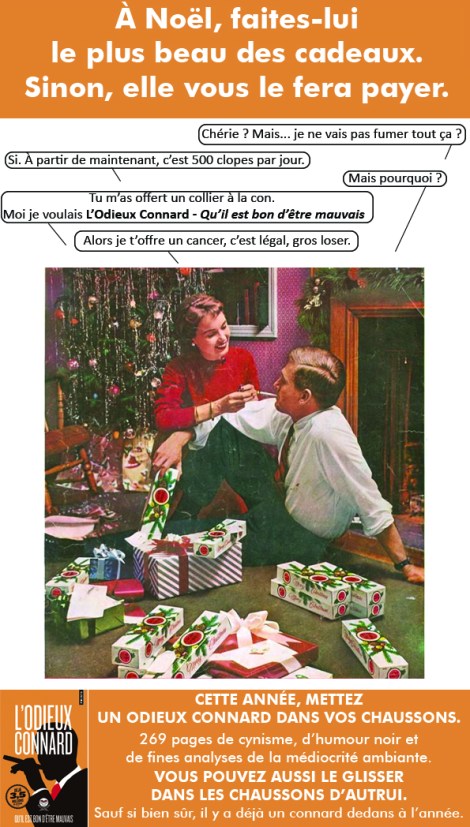 Ou alors si. Avec une cigarette électronique saveur fruits des bois, un truc ouf', quoi. Noel Cinq